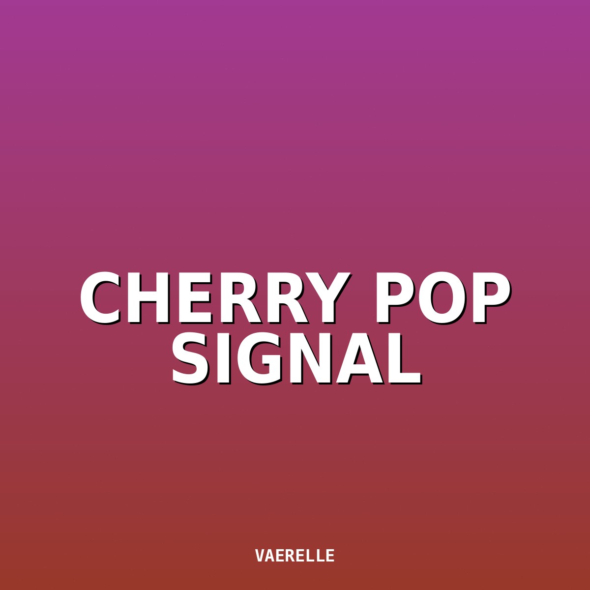 Cherry Pop Signal cover art
